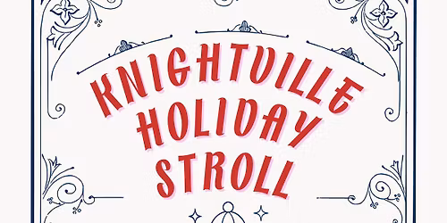 Knightville Holiday Stroll 2025