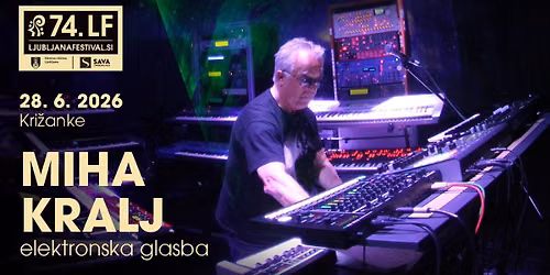 Miha Kralj, elektronska glasba \/ electronic music