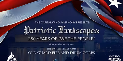 Parking Capital Wind Symphony - Patriotic Landscapes: 250 Years of We the People