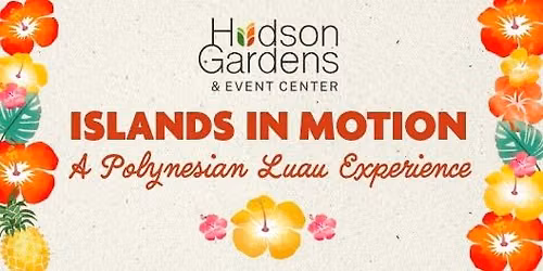 Islands in Motion: A Polynesian Luau Experience