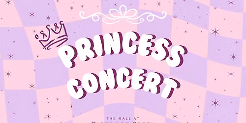 Princess Concert