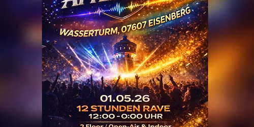 \u2600\ufe0fAFTERHOUR\ud83c\udf19 12Stunden Rave