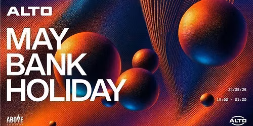 ALTO May Bank Holiday | 24.05.26 | ABOVE Newcastle