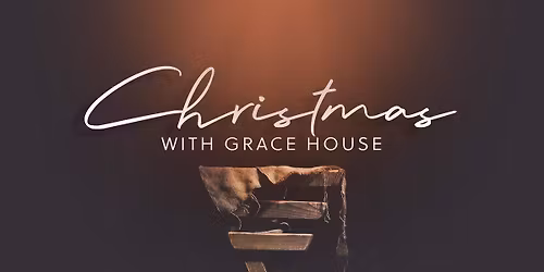 Christmas with Grace House