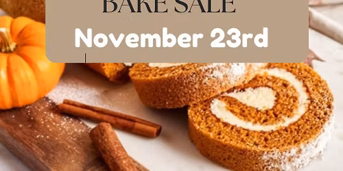 Girls Ministries Annual Bake Sale Fundraiser 