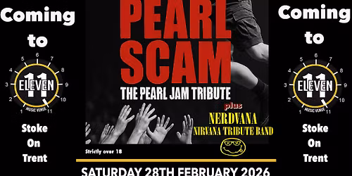 Pearl Scam PLUS Nerdvana live at Eleven Stoke on Trent