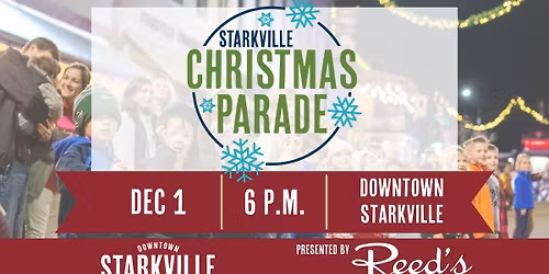 2025 Starkville Christmas Parade presented by Reed's