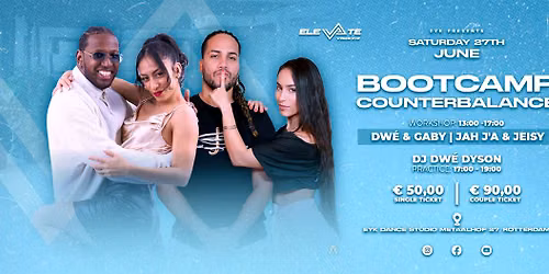 Bootcamp Counterbalance | Jah J\u2019a & Jeisy + Dw\u00e9 & Gaby