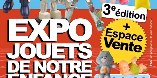 Exposition des jouets de notre enfance 3eme \u00e9dition
