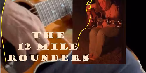 The 12 Mile Rounders