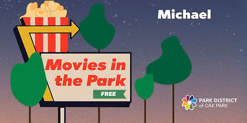 Movies in the Park - Michael