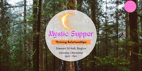 Mystic Supper - Thriving Relationships