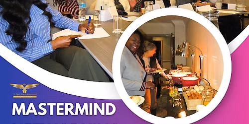 Ground-Breaking Mastermind Networking Breakfast