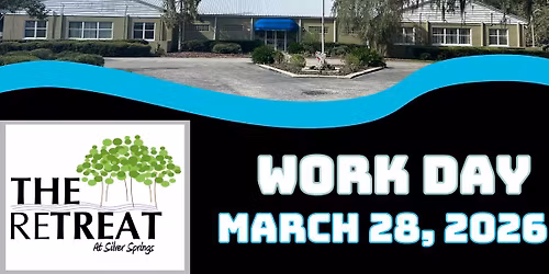 Work Day - The Retreat At Silver Springs
