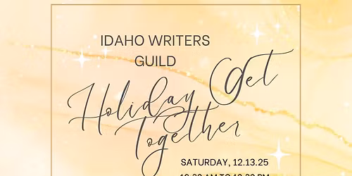 Idaho Writers Guild Holiday Get Together