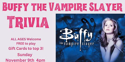 Buffy the Vampire Slayer Trivia!