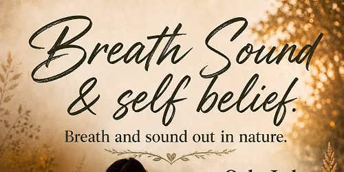Breath Sound & Self Belief 
