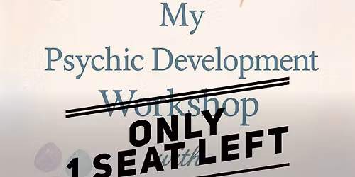 Psychic Development Workshop
