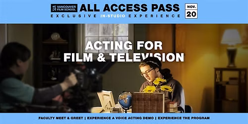 VFS All Access Pass | Acting for Film & Television