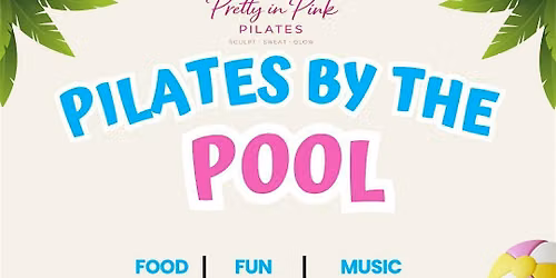 Pilates By the Pool