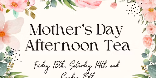 Mothers Day Afternoon Tea