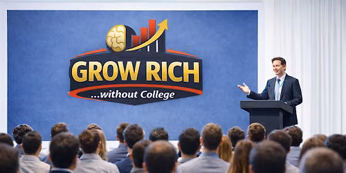 Grow Rich Without College