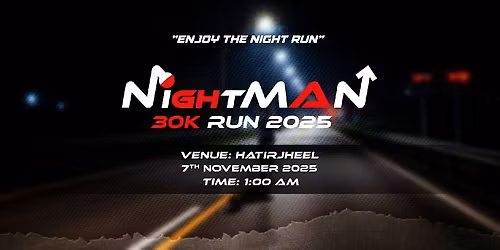 NightMAN 30K RUN 2025