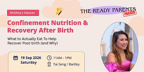 Confinement Nutrition & Recovery After Birth