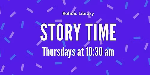 Story Time- Rohoic Library