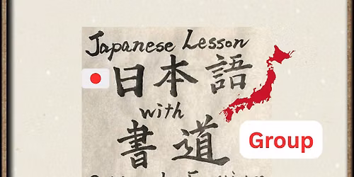 Learn Japanese Through Calligraphy \u2013 Experience Series (Group)