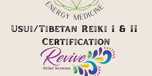 Usui \/ Tibetan Reiki I & II Certification