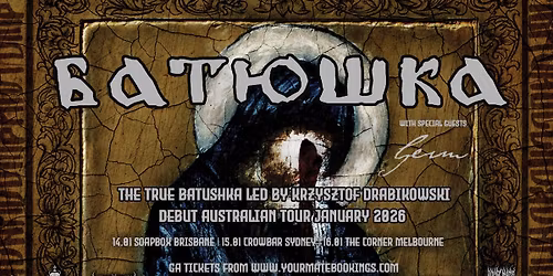 The True Batushka (PL) Sydney