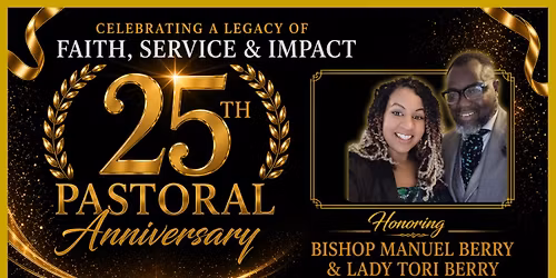 25th Pastoral Anniversary