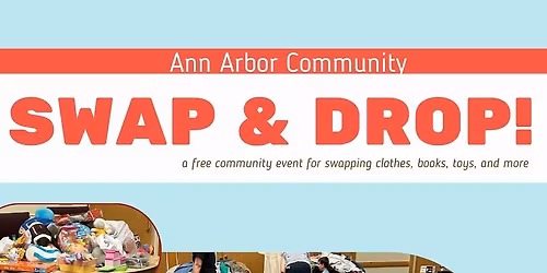 Ann Arbor Community Swap & Drop