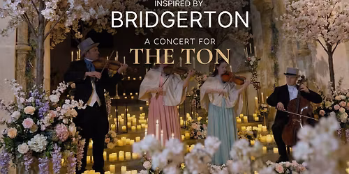 Inspired by Bridgerton: A Concert for the Ton - Witney