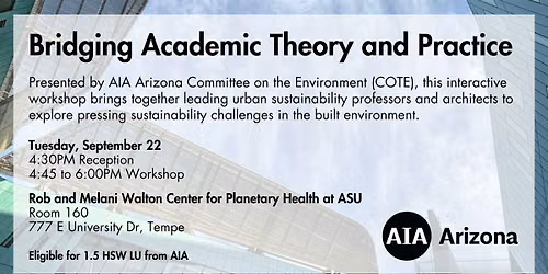 Bridging Academic Theory and Practice: An AIA Arizona COTE Event