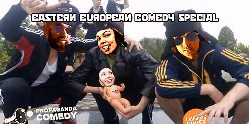 English Stand Up Comedy - Eastern European Comedy Special #68