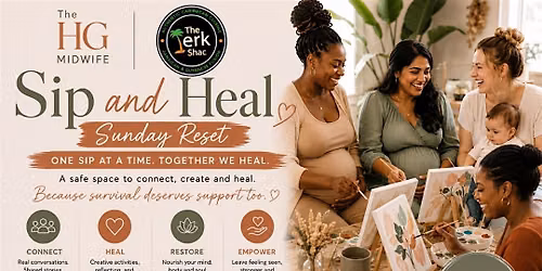 Sip And Heal - Sunday Reset