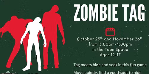 Ages 12-17 Zombie Tag