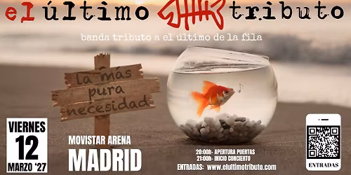 EL \u00daLTIMO TRIBUTO, concierto en MADRID - Movistar Arena -