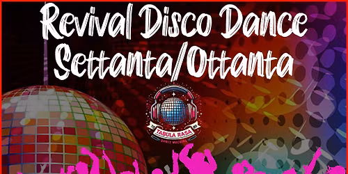 Revival Disco Dance '70\/'80 - Tabula Rasa 