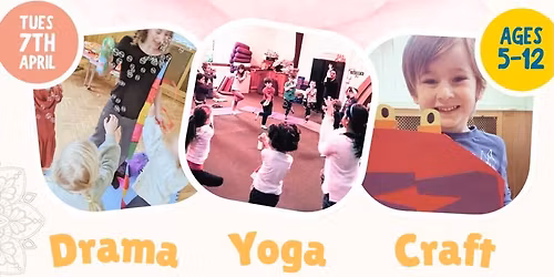 Kids Yoga, Drama & Crafts Holiday Workshop