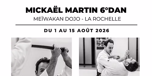 Stage aikido d'\u00e9t\u00e9 La Rochelle 2026