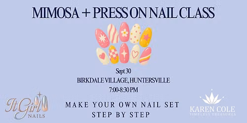 Press On Nail Class l It Girl Nails x Karen Cole
