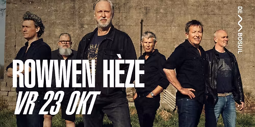 Rowwen H\u00e8ze | De Bosuil 