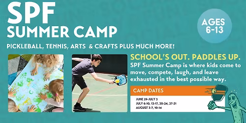 SPF Summer Camp 6\/22 - 6\/26