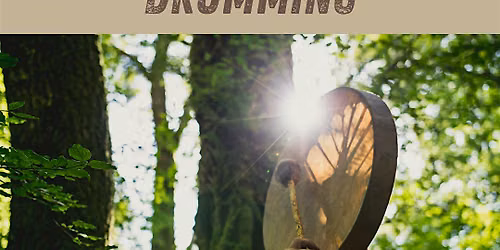 Shamanic Drumming, Healing and Journeying