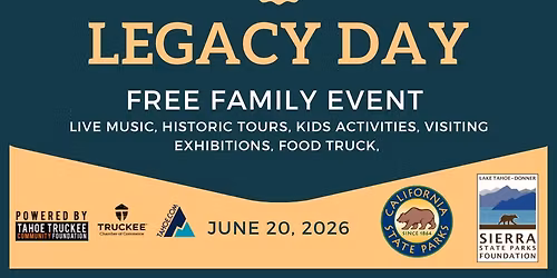 Legacy Day at Donner Memorial State Park