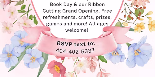 Ribbon Cutting Party & National Book Day!! 