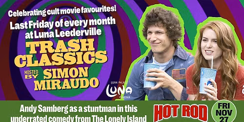 Trash Classics: Hot Rod